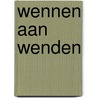 Wennen aan wenden door Marilijn Boumeester