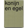 Konijn en Egel door Paul Verrept