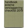 Handboek externe verslaggeving checklist 2019 door Onbekend