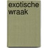 Exotische wraak