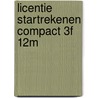 Licentie Startrekenen Compact 3F 12M by Sari Wolters