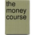The Money Course