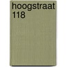 Hoogstraat 118 door Michael Klomp
