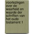 Voorlezingen over de waarheid en waarde der Schriften van het Oude Testament 1
