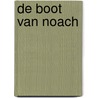 De boot van Noach door Corien Oranje