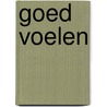 Goed Voelen door Michelle van Dusseldorp