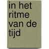 In het Ritme van de tijd door Jan van Laarhoven