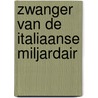 Zwanger van de Italiaanse miljardair by Caitlin Crews