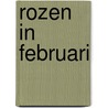 Rozen in februari door DeAnna Talcott