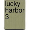 Lucky Harbor 3 by Jill Shalvis