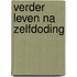 Verder leven na zelfdoding