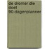De Dromer Die Doet 90-dagenplanner
