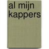 Al mijn kappers by Willem van Zadelhoff