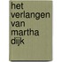 Het verlangen van Martha Dijk