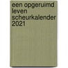 Een opgeruimd leven scheurkalender 2021 door Yvonne de Bruin