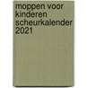 Moppen voor kinderen scheurkalender 2021 door Onbekend