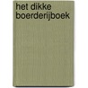 Het dikke boerderijboek by Christopher Franceschelli