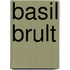 Basil brult
