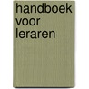 Handboek voor leraren door Walter Geerts