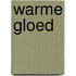 Warme gloed