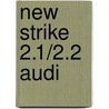 New Strike 2.1/2.2 Audi door Onbekend