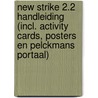 New Strike 2.2 Handleiding (incl. Activity cards, Posters en Pelckmans Portaal) door Onbekend