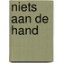 Niets aan de hand