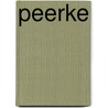 Peerke door Natasja de Kok