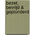 Bezet, bevrijd & geplunderd