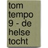 Tom Tempo 9 - De helse tocht