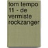 Tom Tempo 11 - De vermiste rockzanger