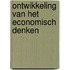 Ontwikkeling van het economisch denken