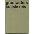 Grootvaders laatste reis