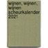 Wijnen, wijnen, wijnen Scheurkalender 2021
