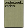 Onderzoek: Zaden by Lindsey Lowe