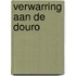 Verwarring aan de Douro