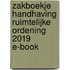 Zakboekje Handhaving Ruimtelijke Ordening 2019 E-book