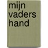 Mijn vaders hand