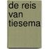 De reis van Tiesema