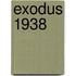 Exodus 1938
