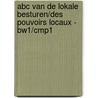 ABC van de lokale besturen/des pouvoirs locaux - BW1/CMP1 door Onbekend
