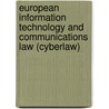 European Information Technology and Communications Law (Cyberlaw) by Patick Van Eecke