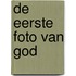 De eerste foto van God