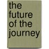 The future of the journey