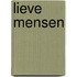LIEVE MENSEN