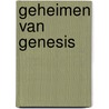 Geheimen van Genesis by Hans Christiaan Mol