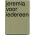 Jeremia voor iedereen