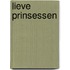 Lieve prinsessen