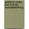 Platform vmbo BWI K12-BB Wandafwerking door Onbekend