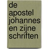De Apostel Johannes en zijne Schriften door IsaäC. Da Costa